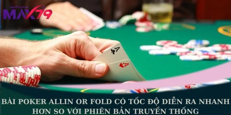 Bài poker allin or fold