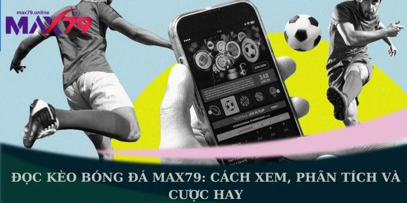 đọc kèo bóng đá